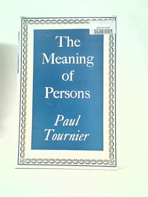 Bild des Verkufers fr The Meaning of Persons zum Verkauf von World of Rare Books