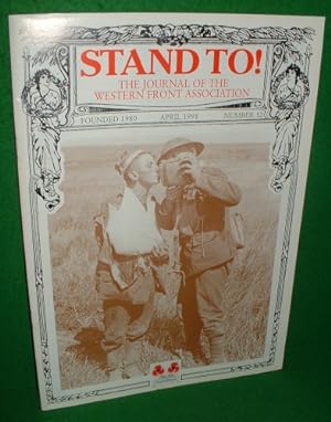 STAND TO! THE JOURNAL OF THE WESTERN FRONT ASSOCIATION WW1 , April 1998, No 52