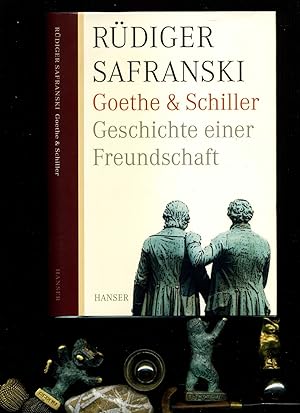 Bild des Verkufers fr Goethe und Schiller: Geschichte einer Freundschaft. zum Verkauf von Umbras Kuriosittenkabinett