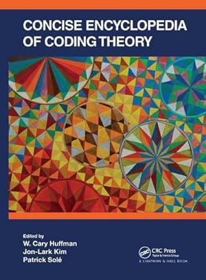 Immagine del venditore per Concise Encyclopedia of Coding Theory venduto da AHA-BUCH GmbH