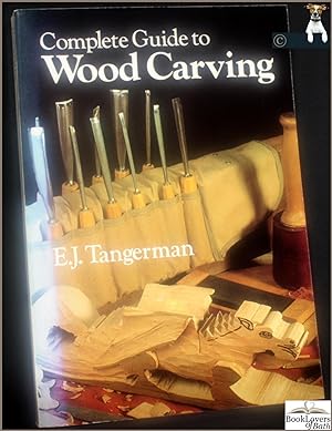 Complete Guide to Wood Carving
