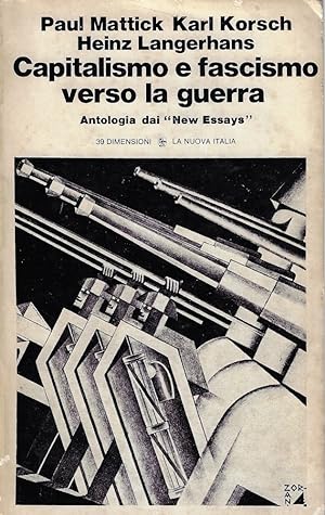 Seller image for Capitalismo e fascismo verso la guerra : antologia dai 'New Essays' for sale by Romanord