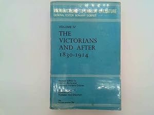 Image du vendeur pour Introductions to English Literature: Volume IV The Victorians and After 1830 - 1914 mis en vente par Goldstone Rare Books