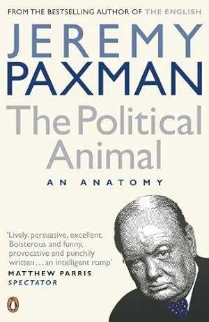 Seller image for The Political Animal: An Anatomy for sale by WeBuyBooks 2