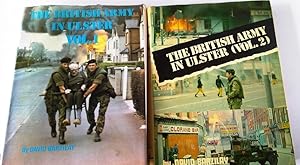 The British Army in Ulster volumes 1and 2 ( of 4 )