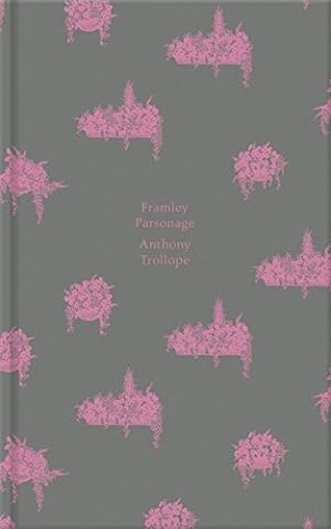 Seller image for Framley Parsonage (The Chronicles of Barsetshire) for sale by WeBuyBooks 2