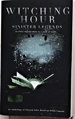 Bild des Verkufers fr Witching Hour: Sinister Legends (Witching Hour Anthologies) zum Verkauf von PKRD