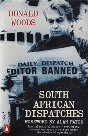 Bild des Verkufers fr South African Dispatches: Letters to My Countrymen zum Verkauf von WeBuyBooks 2