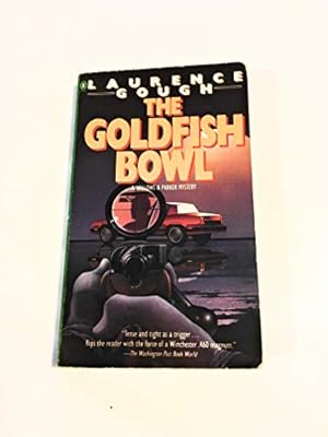 Seller image for The Goldfish Bowl (A Willows & Parker Mystery) for sale by WeBuyBooks 2