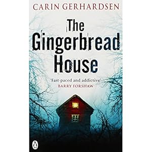 Seller image for The Gingerbread House: Hammarby Book 1 (Hammarby Thrillers) for sale by WeBuyBooks 2