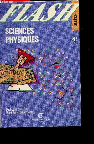 Bild des Verkufers fr Flash - Sciences physiques - 4e college zum Verkauf von Le-Livre