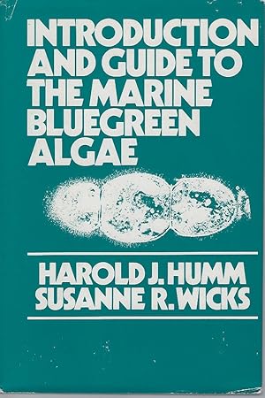 Introduction and Guide to the Marine Bluegreen Algae