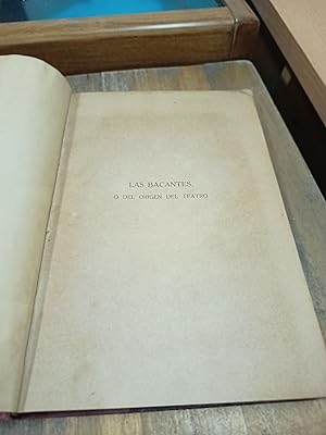 Seller image for Las bacantes o del origen del teatro for sale by Libros nicos