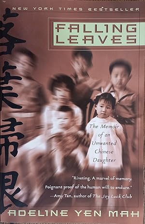 Falling Leaves: The True Story of an Unwanted Chinese Daughter