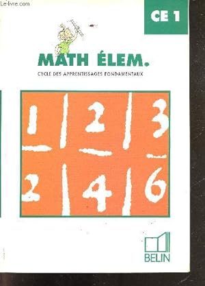 Image du vendeur pour Math lem. ce1 - cycle des apprentissages fondamentaux mis en vente par Le-Livre
