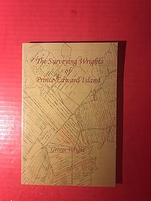 The Surveying Wrights of Prince Edward Island