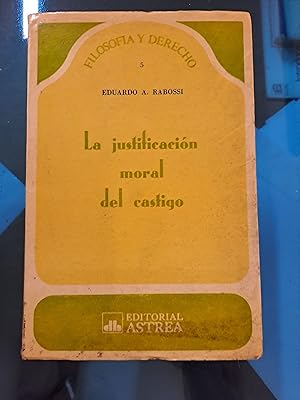 Imagen del vendedor de La justificacion moral del castigo a la venta por Libros nicos