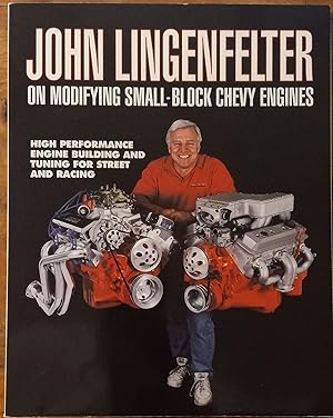 On Modifying Small-Block Chevy Engines; High Performance Engine Building and Tuning for Street an...