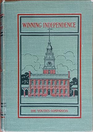 Seller image for Winning Independence (American History Youth's Companion) for sale by The Book House, Inc.  - St. Louis