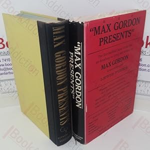 Max Gordon Presents: The Star-studded Story of His Life on Broadway (Signed)