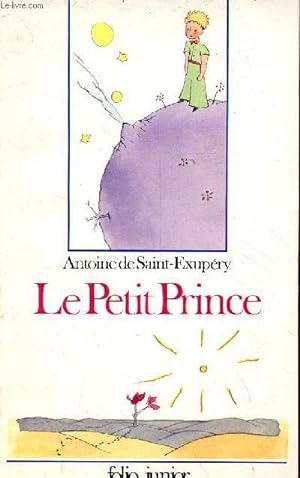 Seller image for Le Petit Prince - Collection Folio Junior n100. for sale by Le-Livre
