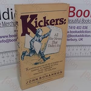 Image du vendeur pour Kickers: All the Views That Didn't Fit mis en vente par BookAddiction (ibooknet member)