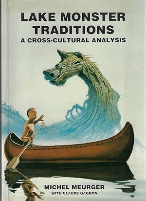 Seller image for Lake Monster Traditions A Cross-Cultural Analysis for sale by Walden Books