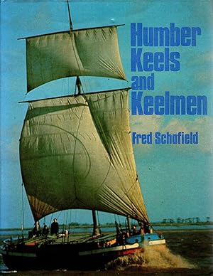 Seller image for Humber Keels and Keelmen for sale by Delph Books PBFA Member