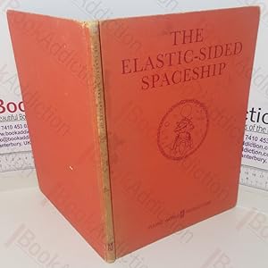 The Elastic-sided Spaceship