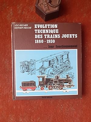 Seller image for Evolution technique des trains jouets (1880-1930) leur fonctionnement. Bing, Bub, Caette, Mrklin, Plank, Schoenner for sale by Librairie de la Garenne