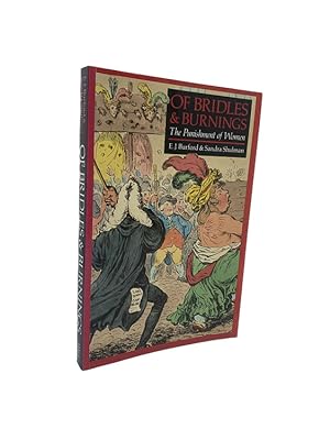Bild des Verkufers fr Of Bridles and Burnings : The Punishment of Women zum Verkauf von Cheltenham Rare Books