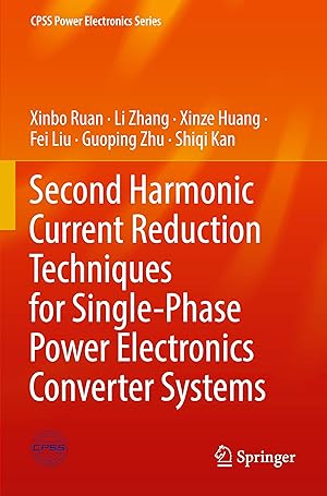 Seller image for Second Harmonic Current Reduction Techniques for Single-Phase Power Electronics Converter Systems for sale by moluna