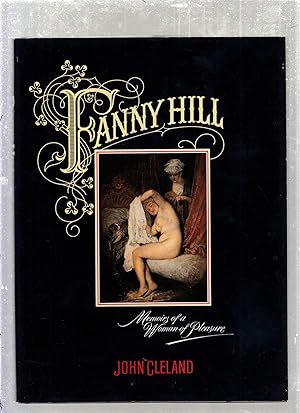 Image du vendeur pour Fanny Hill: Memoirs of a Woman of Pleasure mis en vente par Old Book Shop of Bordentown (ABAA, ILAB)
