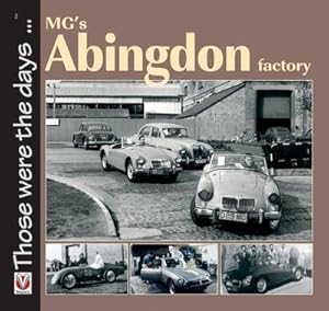 Image du vendeur pour MG's Abingdon Factory mis en vente par AHA-BUCH GmbH