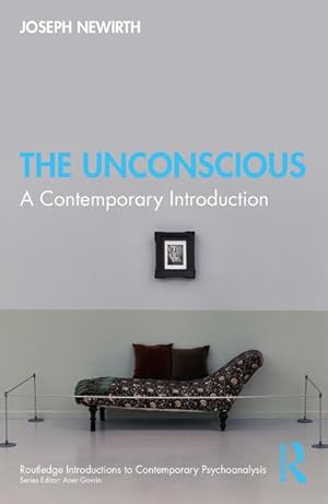 Seller image for The Unconscious : A Contemporary Introduction for sale by AHA-BUCH GmbH