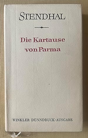 Bild des Verkufers fr Die Kartause von Parma. zum Verkauf von Antiquariat Cassel & Lampe Gbr - Metropolis Books Berlin