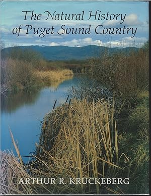 Seller image for The Natural History of Puget Sound Country (Weyerhaeuser Environmental Book) for sale by Culpepper Books