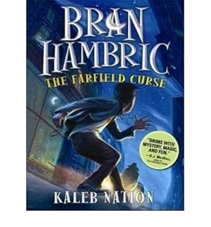 Bran Hambric: The Farfield Curse
