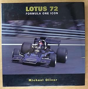 Seller image for Lotus 72: Formula One Icon for sale by Richard Sharp