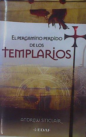 Imagen del vendedor de El pergamino perdido de los templarios a la venta por Almacen de los Libros Olvidados
