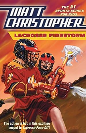 Lacrosse Firestorm (Matt Christopher)