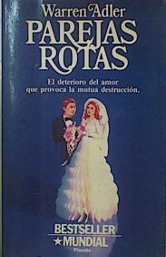 Imagen del vendedor de Parejas rotas a la venta por Almacen de los Libros Olvidados