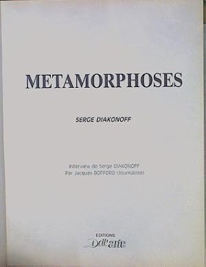 Imagen del vendedor de Mtamorphoses . Serge Diakonoff a la venta por Almacen de los Libros Olvidados