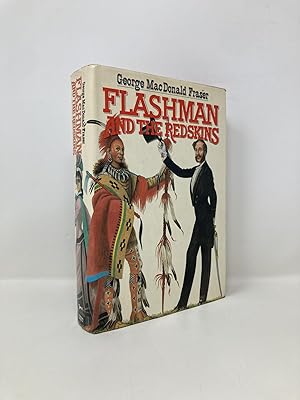 Imagen del vendedor de Flashman and the Redskins a la venta por Southampton Books