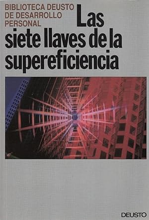 Seller image for Las Siete Llaves De La Supereficiencia (Spanish Edition) for sale by Von Kickblanc