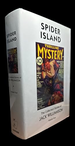 Bild des Verkufers fr Spider Island: The Collected Stories of Jack Williamson, Volume Four zum Verkauf von First Coast Books