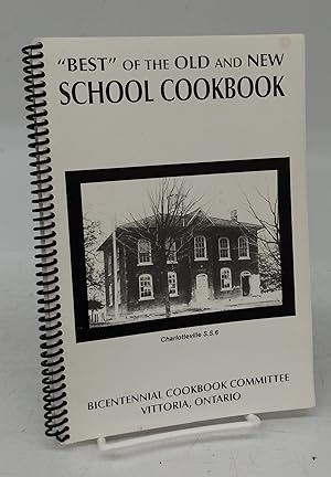 "Best" of the Old and New School Cookbook