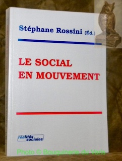 Seller image for Le social en mouvement. Collection Travail social. for sale by Bouquinerie du Varis
