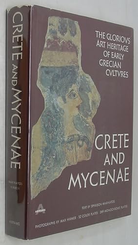 Crete and Mycenae: The Glorious Art Heritage of Early Grecian Cultures