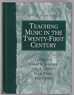 Seller image for Teaching Music in the Twenty-First Century Second Edition for sale by Riverwash Books (IOBA)